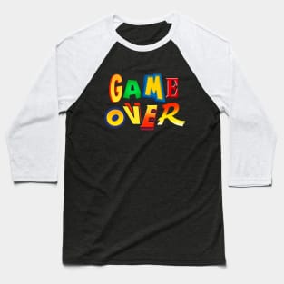 Game Over Baseball T-Shirt